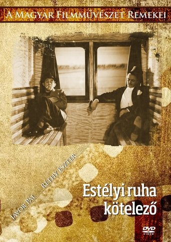 Estélyi ruha kötelező Poster of Estélyi ruha kötelező