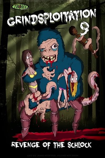 Grindsploitation 9: Revenge of the Schlock Poster of Grindsploitation 9: Revenge of the Schlock