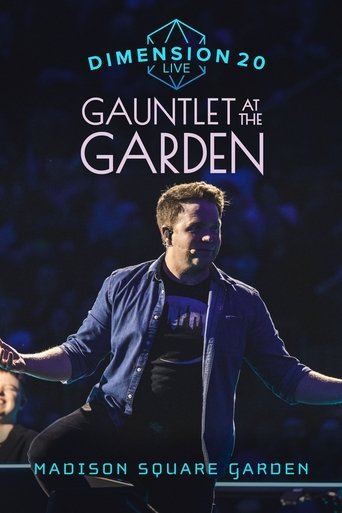 Dimension 20 Live: Gauntlet at the Garden Poster of Dimension 20 Live: Gauntlet at the Garden