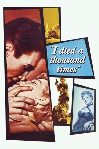 I Died a Thousand Times Poster of I Died a Thousand Times