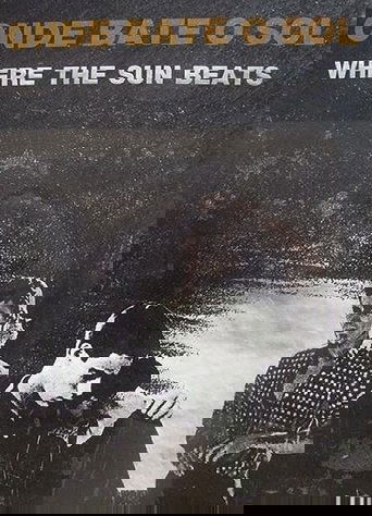 Where the Sun Beats Poster of Where the Sun Beats
