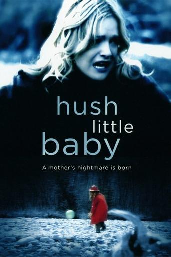 Hush Little Baby Poster of Hush Little Baby