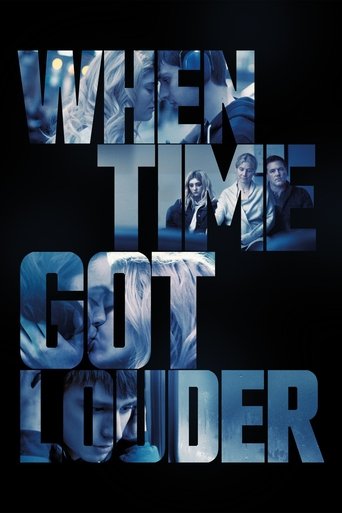 When Time Got Louder Poster of When Time Got Louder