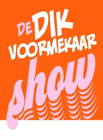 André Van Duin - De Dik Voormekaar Show Poster of André Van Duin - De Dik Voormekaar Show