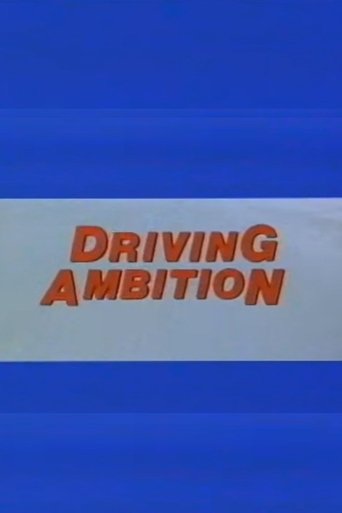 Driving Ambition Poster of Driving Ambition