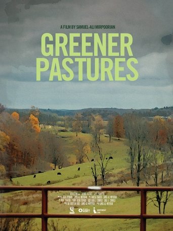 Greener Pastures Poster of Greener Pastures