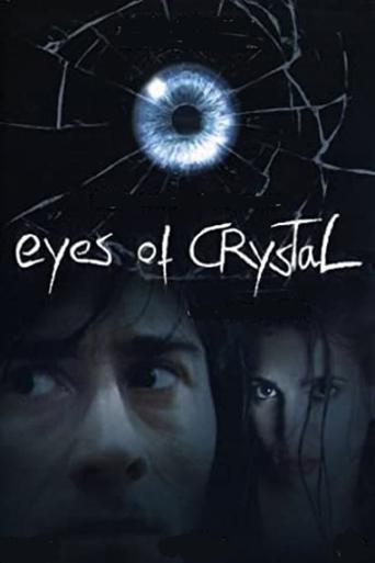 Eyes of Crystal Poster of Eyes of Crystal