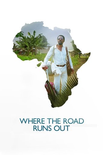 Where the Road Runs Out Poster of Where the Road Runs Out