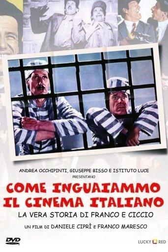 How We Got the Italian Movie Business Into Trouble: The True Story of Franco and Ciccio Poster of How We Got the Italian Movie Business Into Trouble: The True Story of Franco and Ciccio