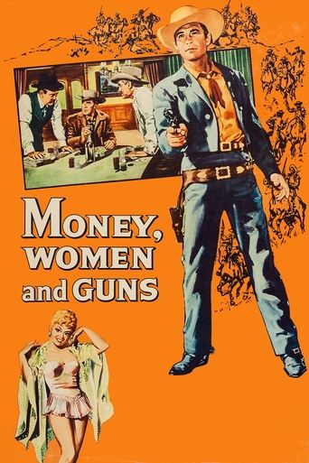 Money, Women and Guns Poster of Money, Women and Guns
