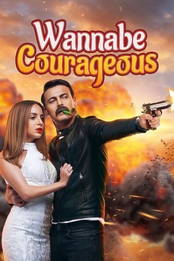 Wannabe Courageous Poster of Wannabe Courageous
