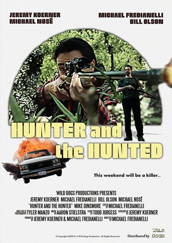 The Hunter and the Hunted Poster of The Hunter and the Hunted
