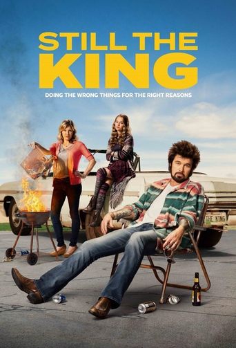 Still the King Poster of Still the King