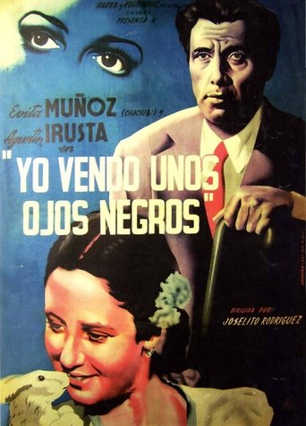 Yo vendo unos ojos negros Poster of Yo vendo unos ojos negros