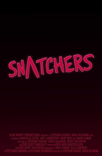 Snatchers Poster of Snatchers