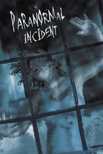 Paranormal Incident Poster of Paranormal Incident