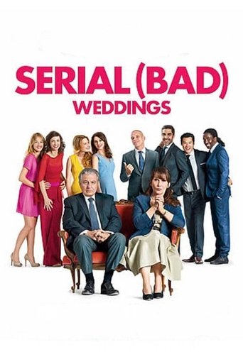 Serial (Bad) Weddings Poster of Serial (Bad) Weddings