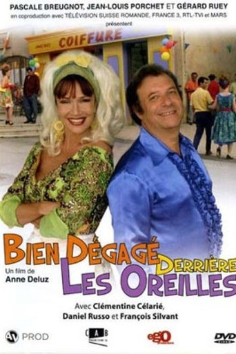 Bien dégagé derrière les oreilles Poster of Bien dégagé derrière les oreilles