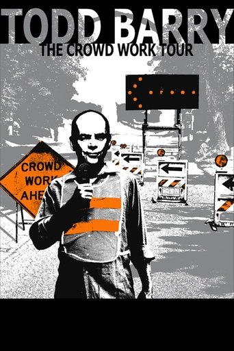 Todd Barry: The Crowd Work Tour Poster of Todd Barry: The Crowd Work Tour
