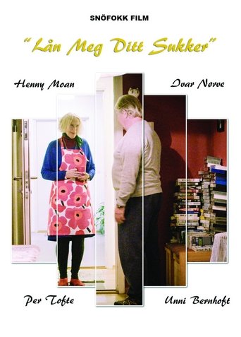 Lån meg ditt sukker Poster of Lån meg ditt sukker