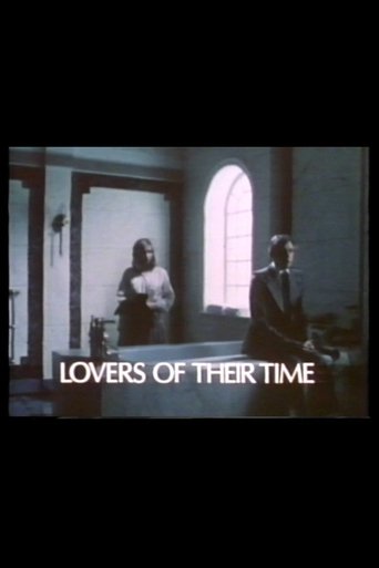Lovers of Their Time Poster of Lovers of Their Time