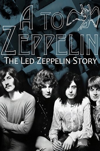A to Zeppelin: The Story of Led Zeppelin Poster of A to Zeppelin: The Story of Led Zeppelin