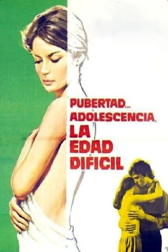 Puberty, Adolescence, the Difficult Age Poster of Puberty, Adolescence, the Difficult Age