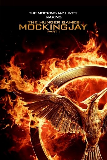The Mockingjay Lives: The Making of the Hunger Games: Mockingjay Part 1 Poster of The Mockingjay Lives: The Making of the Hunger Games: Mockingjay Part 1