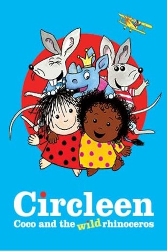 Circleen, Coco and the Wild Rhinoceros Poster of Circleen, Coco and the Wild Rhinoceros