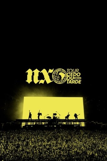 NX Zero - Tour Cedo ou Tarde Ao Vivo Poster of NX Zero - Tour Cedo ou Tarde Ao Vivo