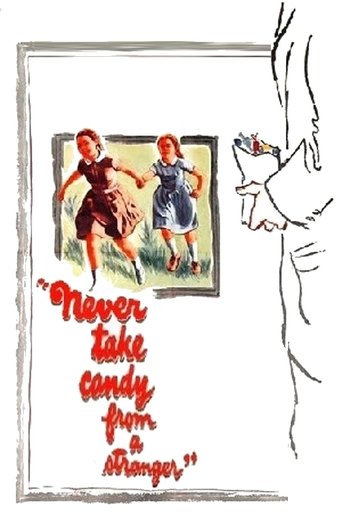 Never Take Sweets from a Stranger Poster of Never Take Sweets from a Stranger