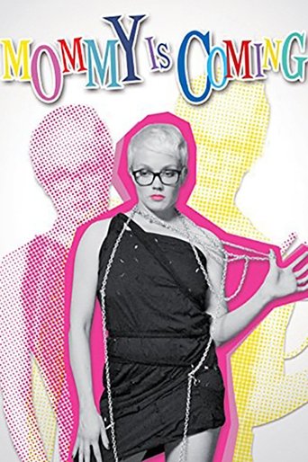 Mommy Is Coming Poster of Mommy Is Coming