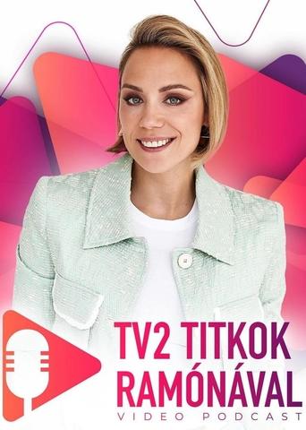 TV2 Titkok Ramónával Poster of TV2 Titkok Ramónával