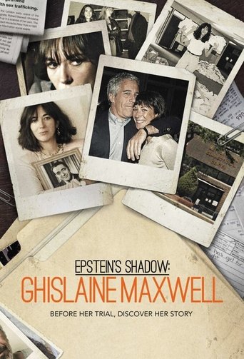 Epstein's Shadow: Ghislaine Maxwell Poster of Epstein's Shadow: Ghislaine Maxwell