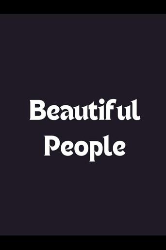Beautiful People Poster of Beautiful People