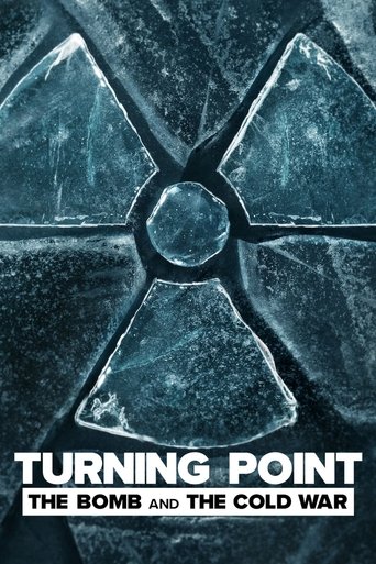 Turning Point: The Bomb and the Cold War Poster of Turning Point: The Bomb and the Cold War