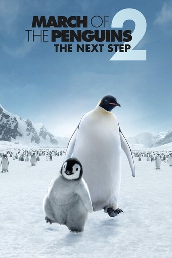 March of the Penguins 2: The Next Step Poster of March of the Penguins 2: The Next Step