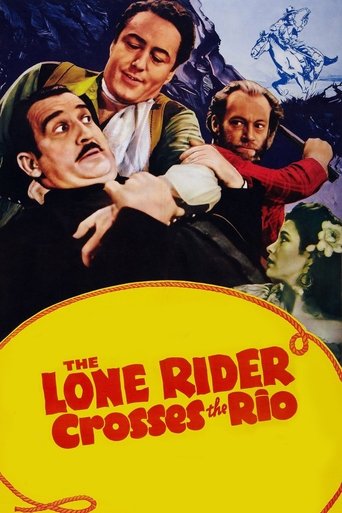 The Lone Rider Crosses the Rio Poster of The Lone Rider Crosses the Rio
