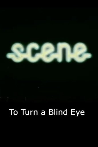 To Turn a Blind Eye Poster of To Turn a Blind Eye