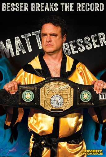 Matt Besser: Besser Breaks The Record Poster of Matt Besser: Besser Breaks The Record