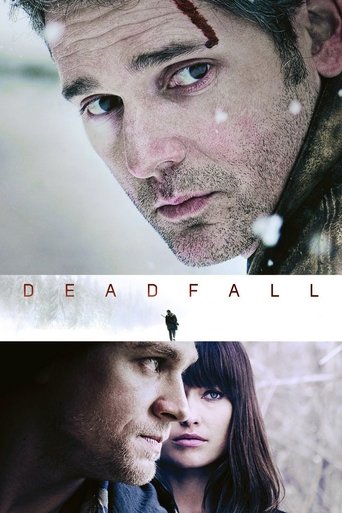 Deadfall Poster of Deadfall