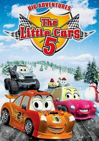 The Little Cars 5: Big Adventures Poster of The Little Cars 5: Big Adventures