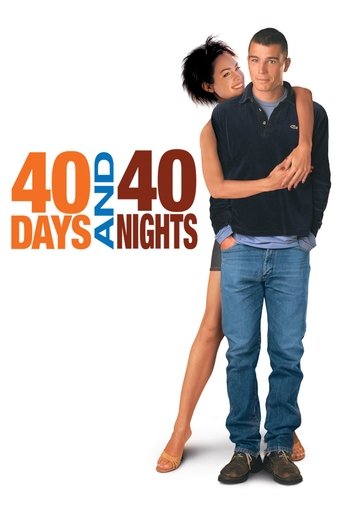 40 Days and 40 Nights Poster of 40 Days and 40 Nights