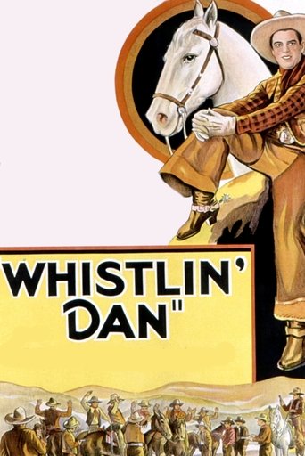 Whistlin' Dan Poster of Whistlin' Dan