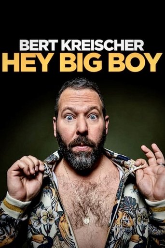 Bert Kreischer: Hey Big Boy Poster of Bert Kreischer: Hey Big Boy