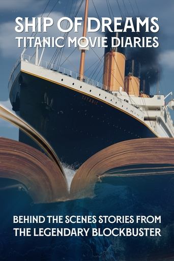 Ship of Dreams: Titanic Movie Diaries Poster of Ship of Dreams: Titanic Movie Diaries