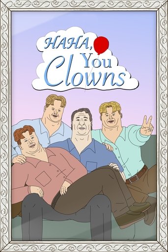 Haha, You Clowns Poster of Haha, You Clowns
