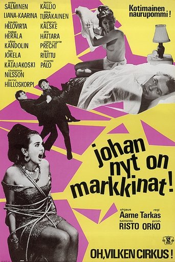 Johan nyt on markkinat! Poster of Johan nyt on markkinat!