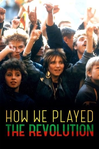 How We Played the Revolution Poster of How We Played the Revolution