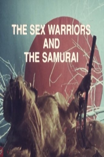 The Sex Warriors and the Samurai Poster of The Sex Warriors and the Samurai